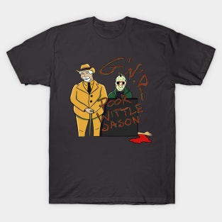 Poor Wittle Jason Vorhees T-Shirt